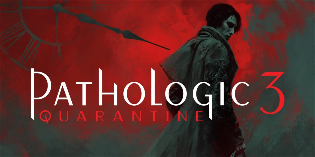 Pathologic 3